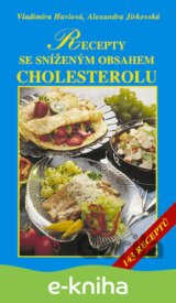 Recepty se sníženým obsahem tuků, zejména cholesterolu