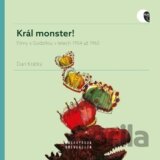 Král monster!