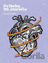 Príbehy 20. storočia - Rovnaká láska