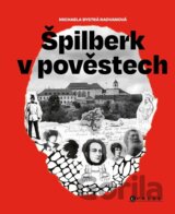 Špilberk v pověstech
