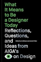 What It Means to Be a Designer Today