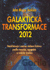 Galaktická transformace 2012