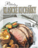 Poklady klasické kuchařky