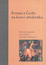 Evropa a Čechy na konci středověku