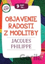 9 dní za objavenie radosti z modlitby
