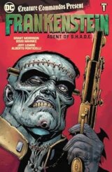 Creature Commandos Present: Frankenstein, Agent of S.H.A.D.E. Book One