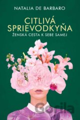 Citlivá sprievodkyňa