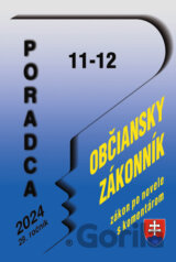 Poradca č. 11-12 / 2024 - Občiansky zákonník s komentárom
