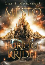 Město hořících křídel