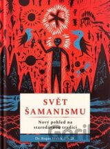 Svět šamanismu