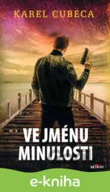 Ve jménu minulosti