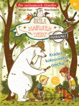 Škola magických zvierat - Pátrame! - 3. diel: Krádež kokosového orecha