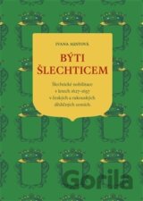 Býti šlechticem
