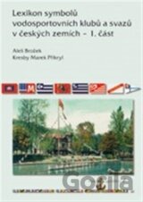 Lexikon symbolů vodosportovních klubů a svazů v českých zemích – 1. část