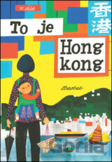 To je Hongkong