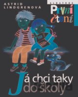 Já chci taky do školy