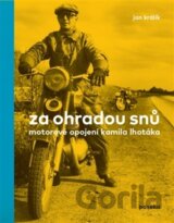 Za ohradou snů