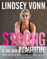 Strong is the New Beautiful