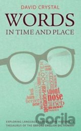 Words in Time and Place