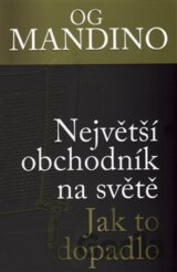 Největší obchodník na světe: Jak to dopadlo