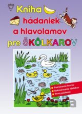 Kniha hádaniek a hlavolamov pre škôlkárov