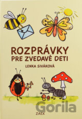 Rozprávky pre zvedavé deti