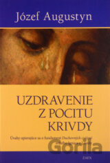 Uzdravenie z pocitu krivdy