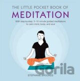The Little Pocket Book of Meditation