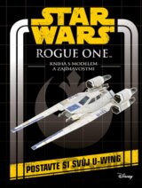 Star Wars: Rogue One: Kniha s modelem a zajímavostmi