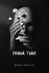 Pravá tvár