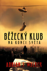 Běžecký klub na konci světa