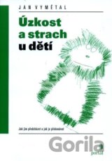 Úzkost a strach u dětí