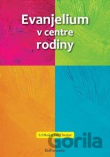 Evanjelium v centre rodiny