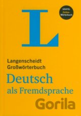 Langenscheidt Großwörterbuch Deutsch als Fremdsprache