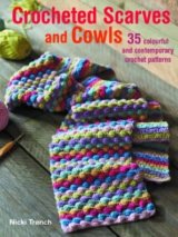 Crocheted Scarves and Cowls