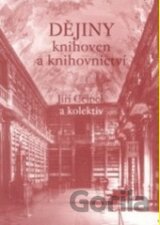 Dějiny knihoven a knihovnictví