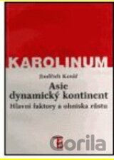 Asie - dynamický kontinent
