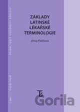 Základy latinské lékařské terminologie