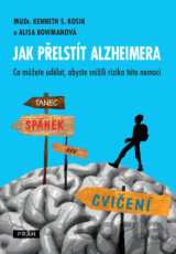 Jak přelstít Alzheimera