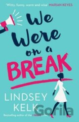 We Were on a Break
