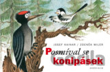 Posmíval se konipásek