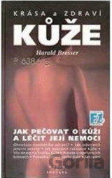 Krása a zdraví kůže