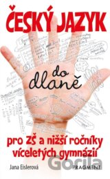 Český jazyk do dlaně pro ZŠ a nižší ročníky víceletých gymnázií