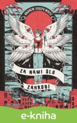 Za námi šlo Záhrobí