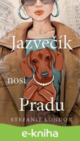 Jazvečík nosí Pradu