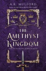The Amethyst Kingdom