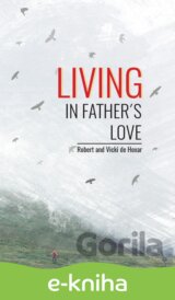 Living in Father's Love