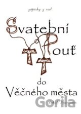 Svatební pouť do Věčného města