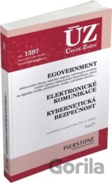 Úplné Znění 1597 eGovernment, elektronické komunikace, kybernetická bezpečnost
