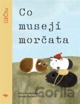 Co musejí morčata